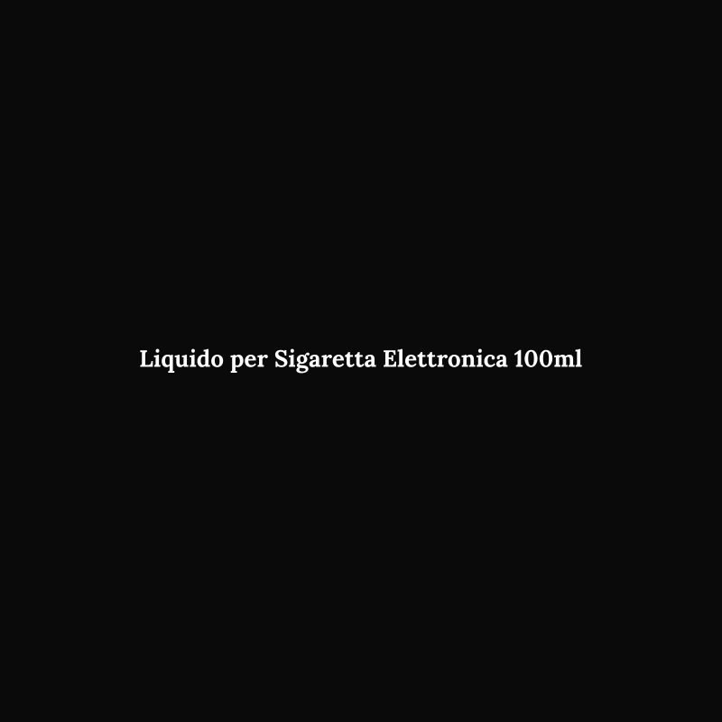 E-liquid 100ml